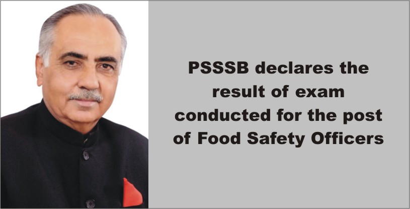 PSSSB declares the result of exam conducted for the post of Food Safety Officers
