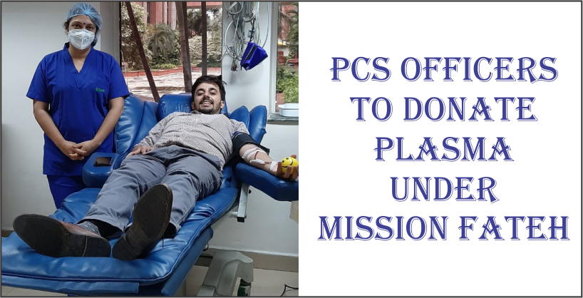 PCS Officers to Donate Plasma under Mission Fateh